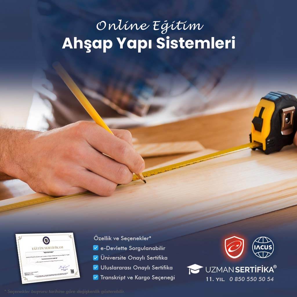 Tehlikeli ve Çok Tehlikeli İşlerde Ahşap Doğrama ve Montaj Eğitimi Sertifika Programı