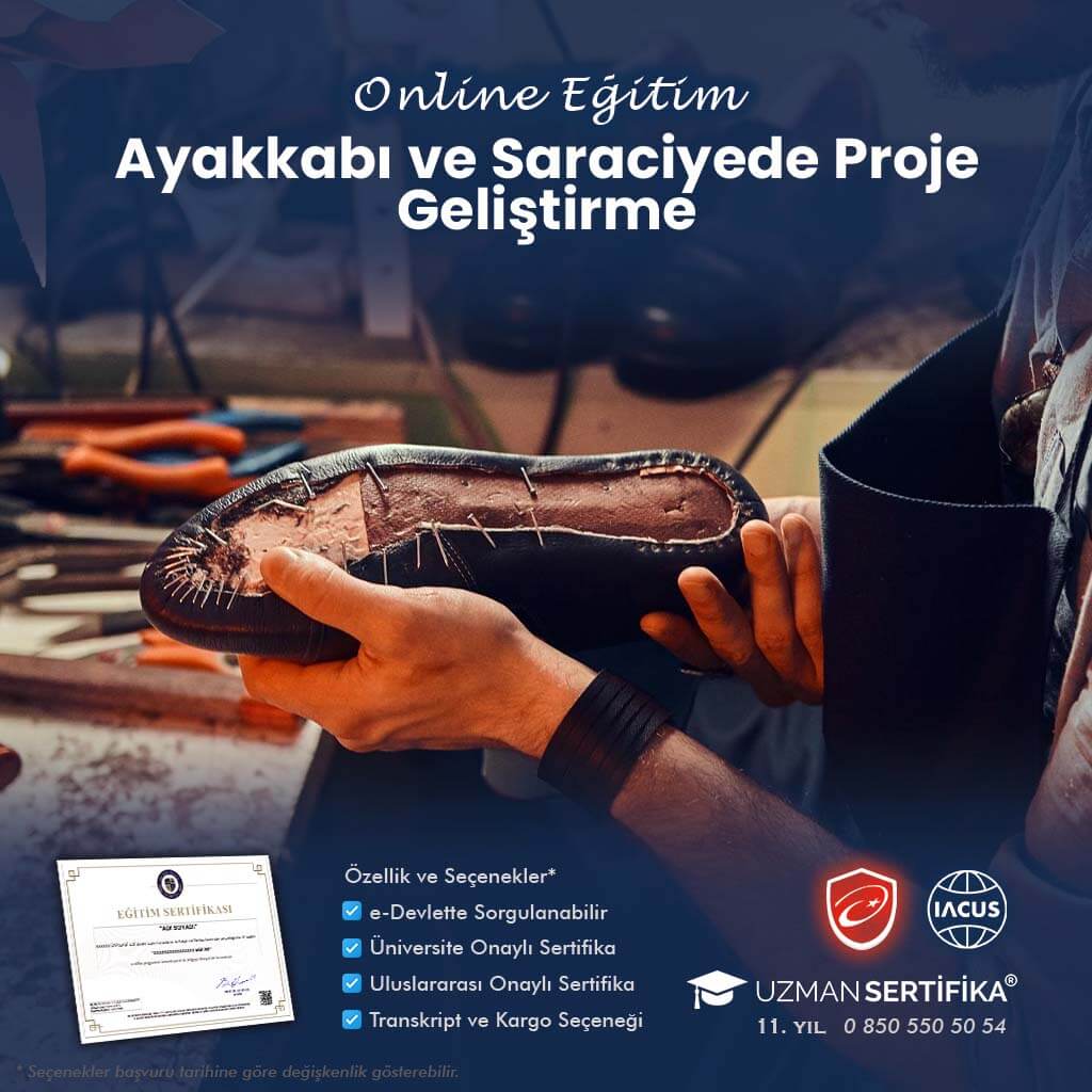 Ayakkabı ve Saraciyede Proje Geliştirme Eğitimi Sertifika Programı