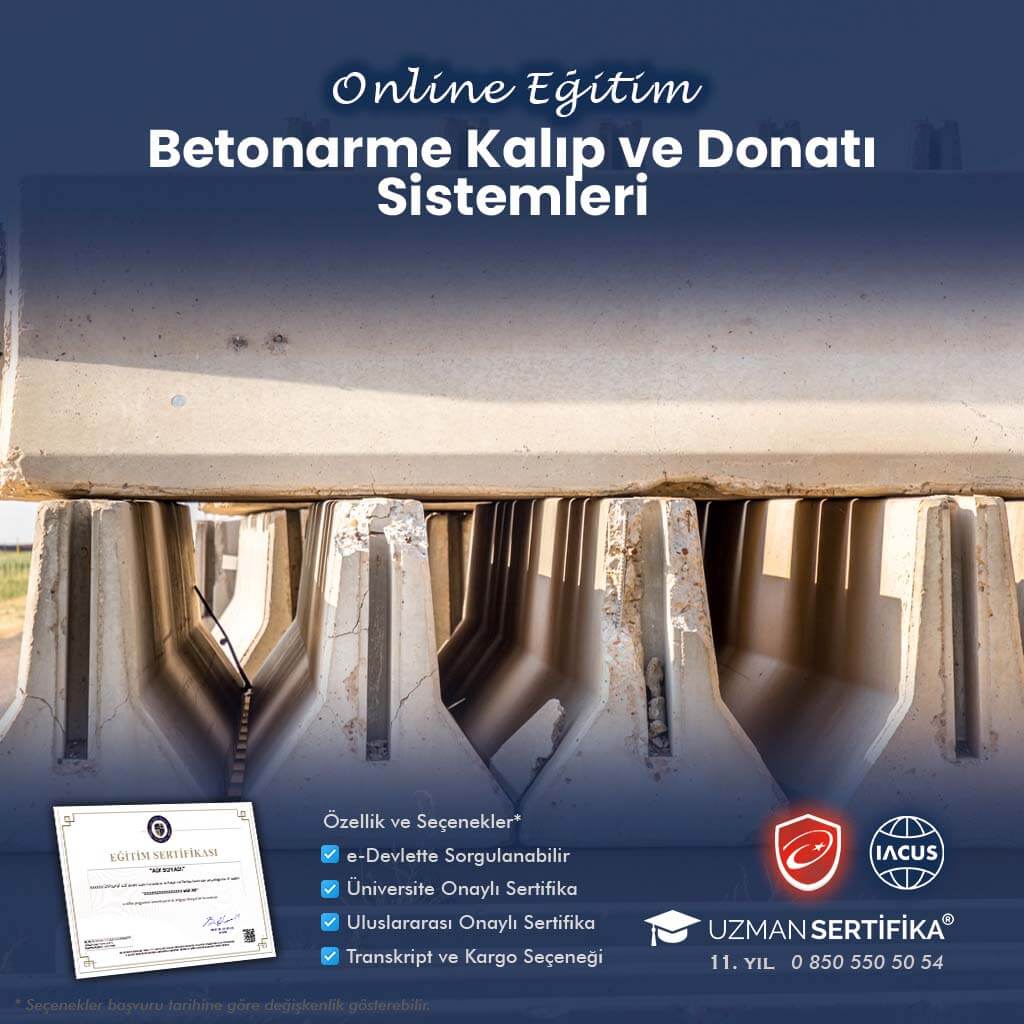 Betonarme Kalıp ve Donatı Sistemleri Eğitimi Sertifika Programı