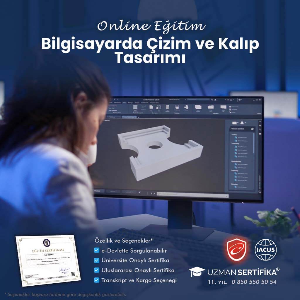 Bilgisayarda Çizim ve Kalıp Tasarımı Eğitimi Sertifika Programı