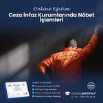 Ceza İnfaz Kurumlarında Nöbet İşlemleri Eğitimi Sertifika Programı