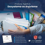 Dosyalama ve Arşivleme Eğitimi Sertifika Programı