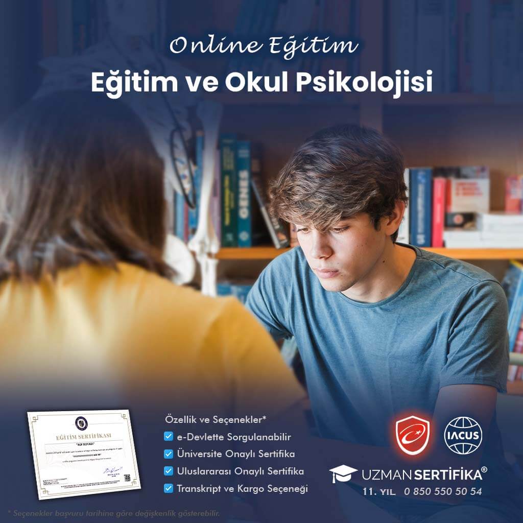 Eğitim ve Okul Psikolojisi Eğitimi Sertifika Programı