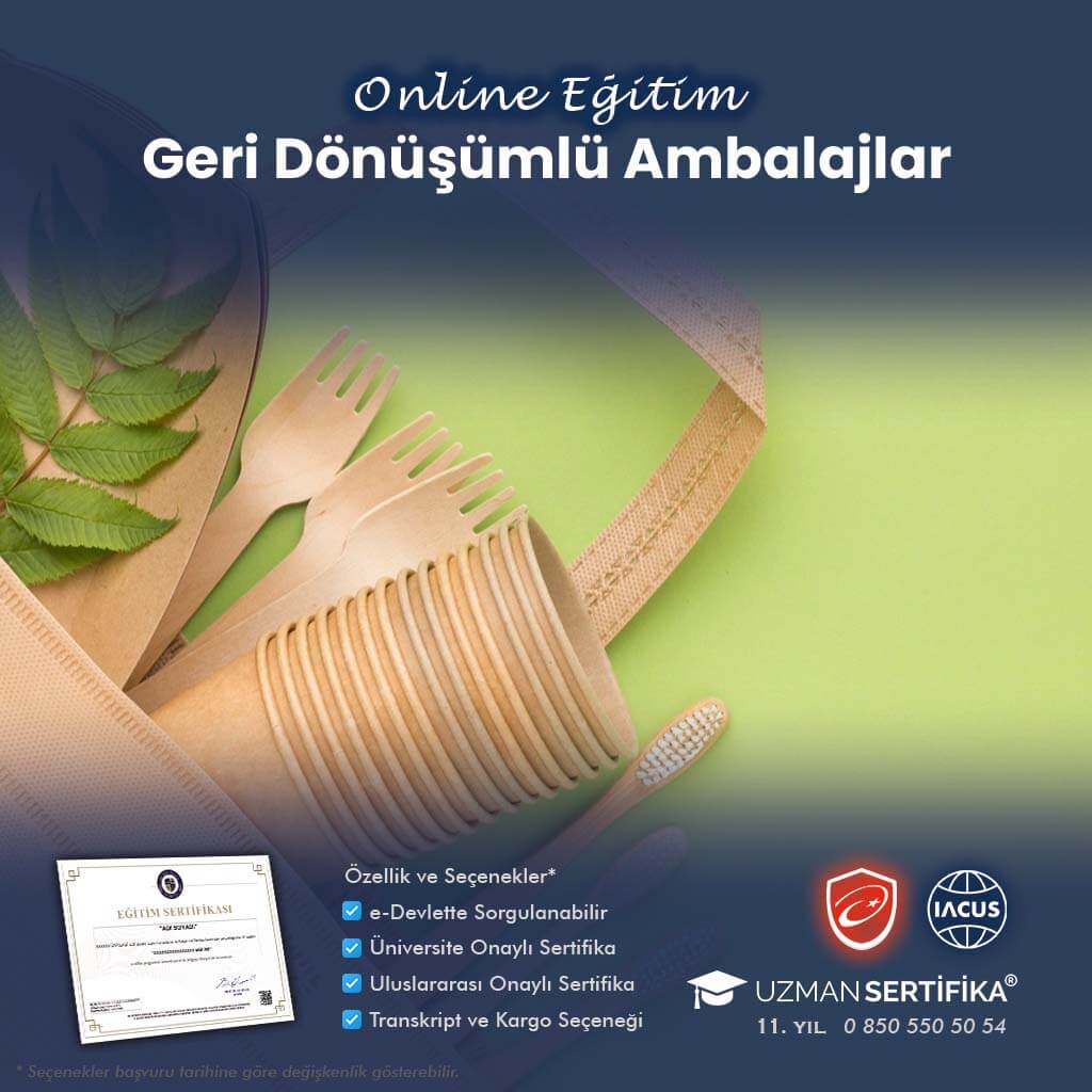 Geri Dönüşümlü Ambalajlar Eğitimi Sertifika Programı