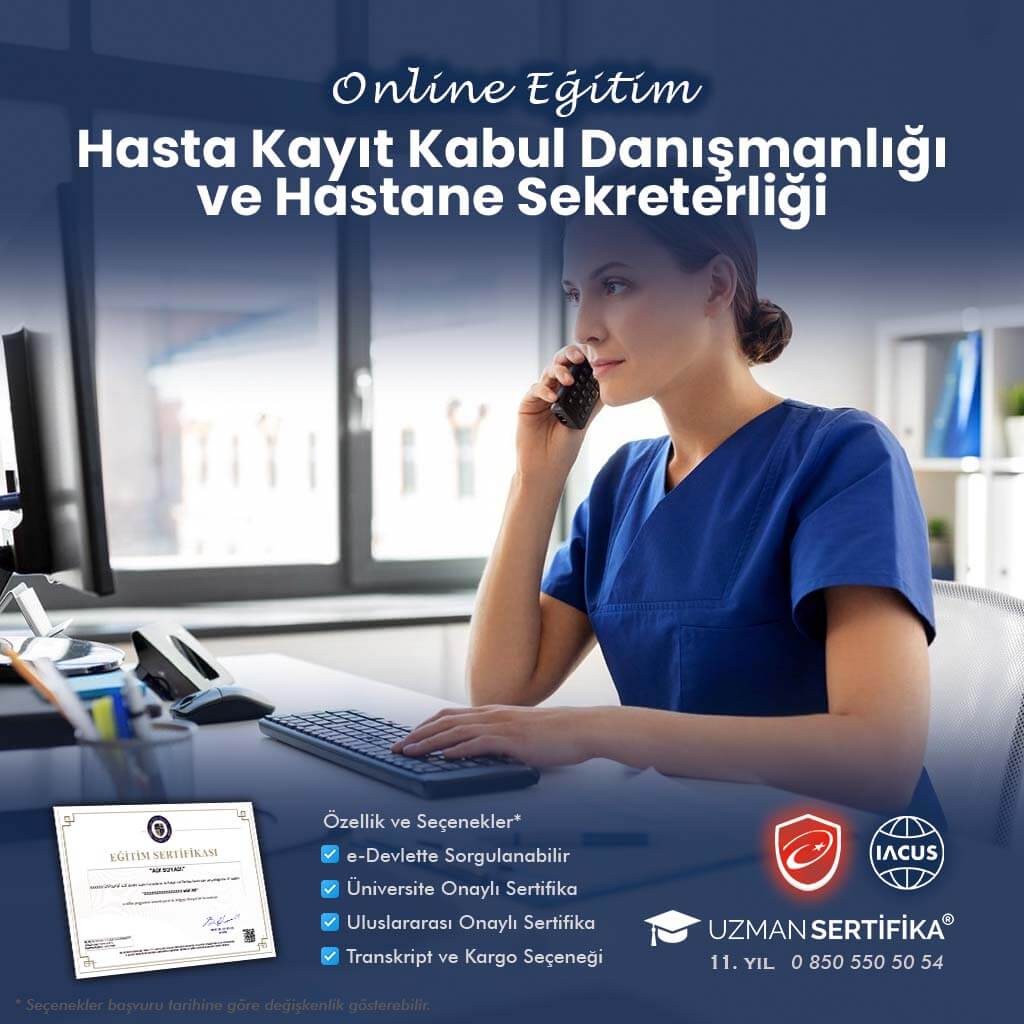 Hastane Sekreterliği ve Hasta Kayıt Kabul Sekreterliği Eğitimi Sertifika Programı