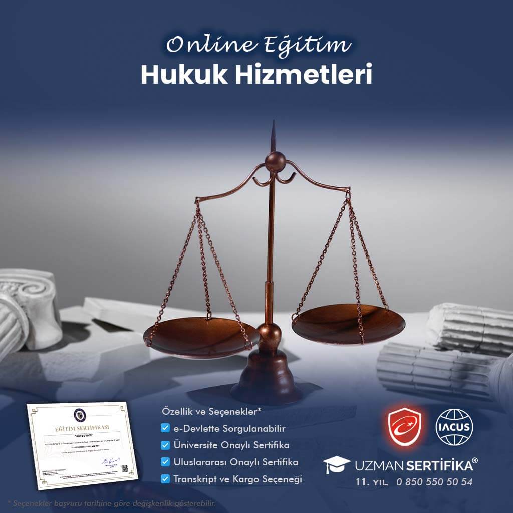 Hukuk Hizmetleri Eğitimi Sertifika Programı