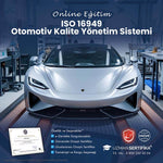 ISO 16949 Otomotiv Kalite Yönetim Sistemi Eğitimi Sertifika Programı