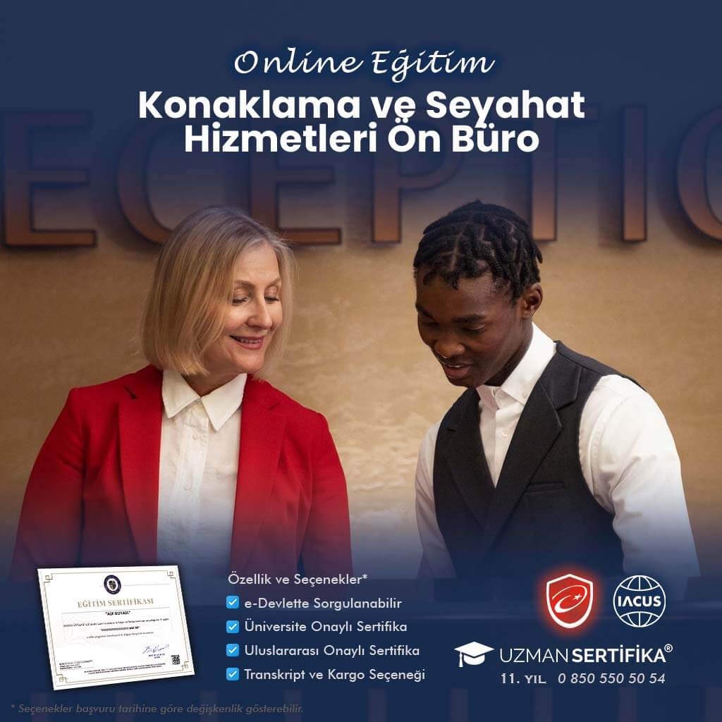 Konaklama ve Seyahat Hizmetleri Ön Büro Eğitimi Sertifika Programı