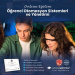 Öğrenci Otomasyon Sistemleri ve Yönetimi Eğitimi Sertifika Programı