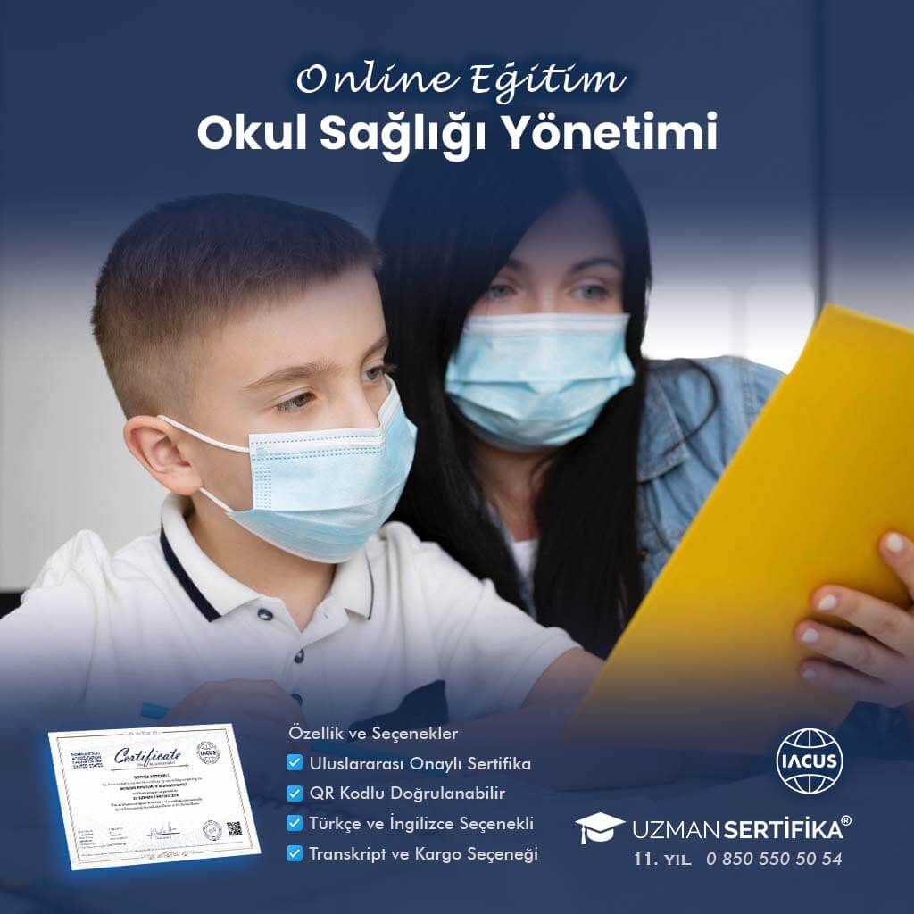 Okul Sağlığı Yönetimi Eğitimi Sertifika Programı