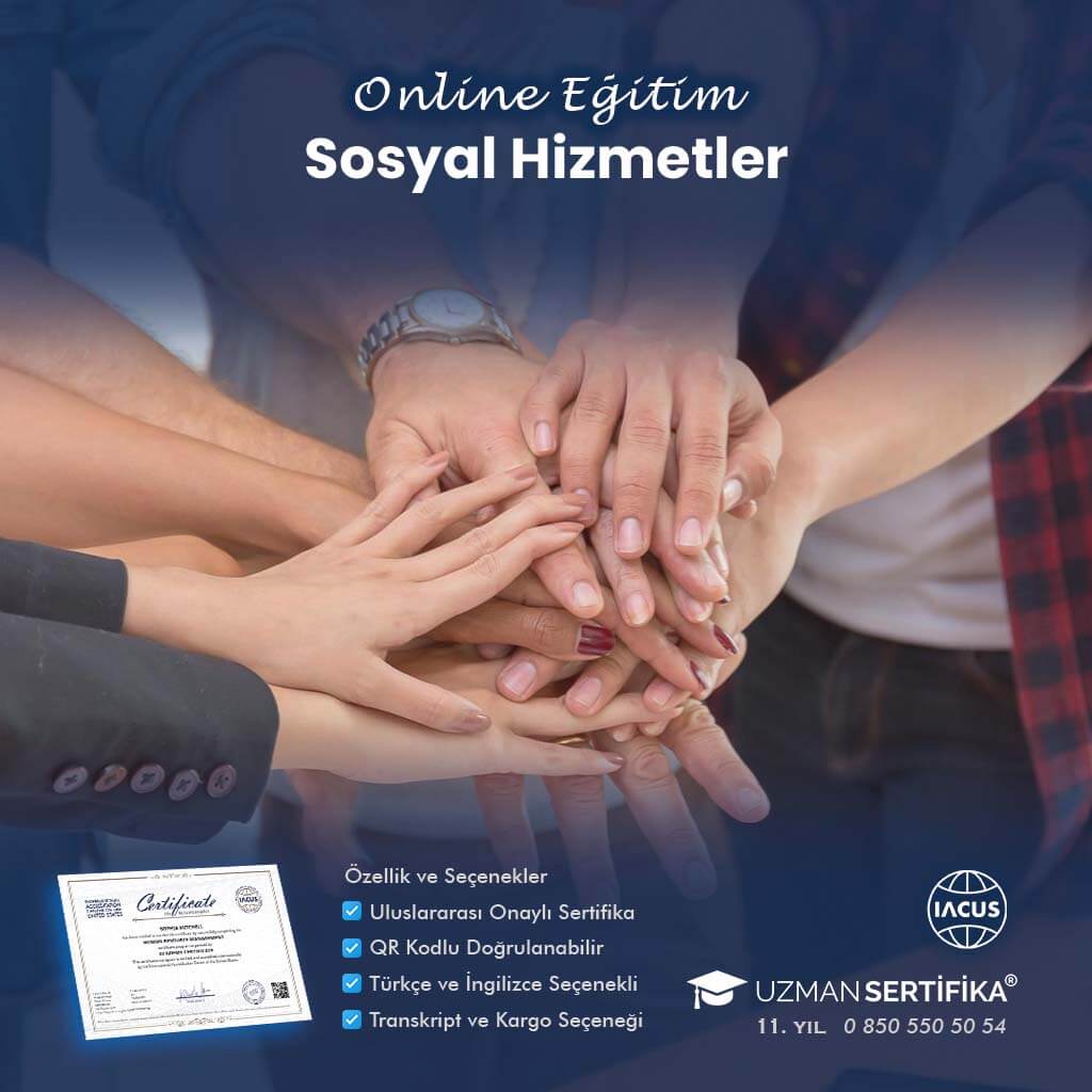 Sosyal Hizmetler Eğitimi Sertifika Programı