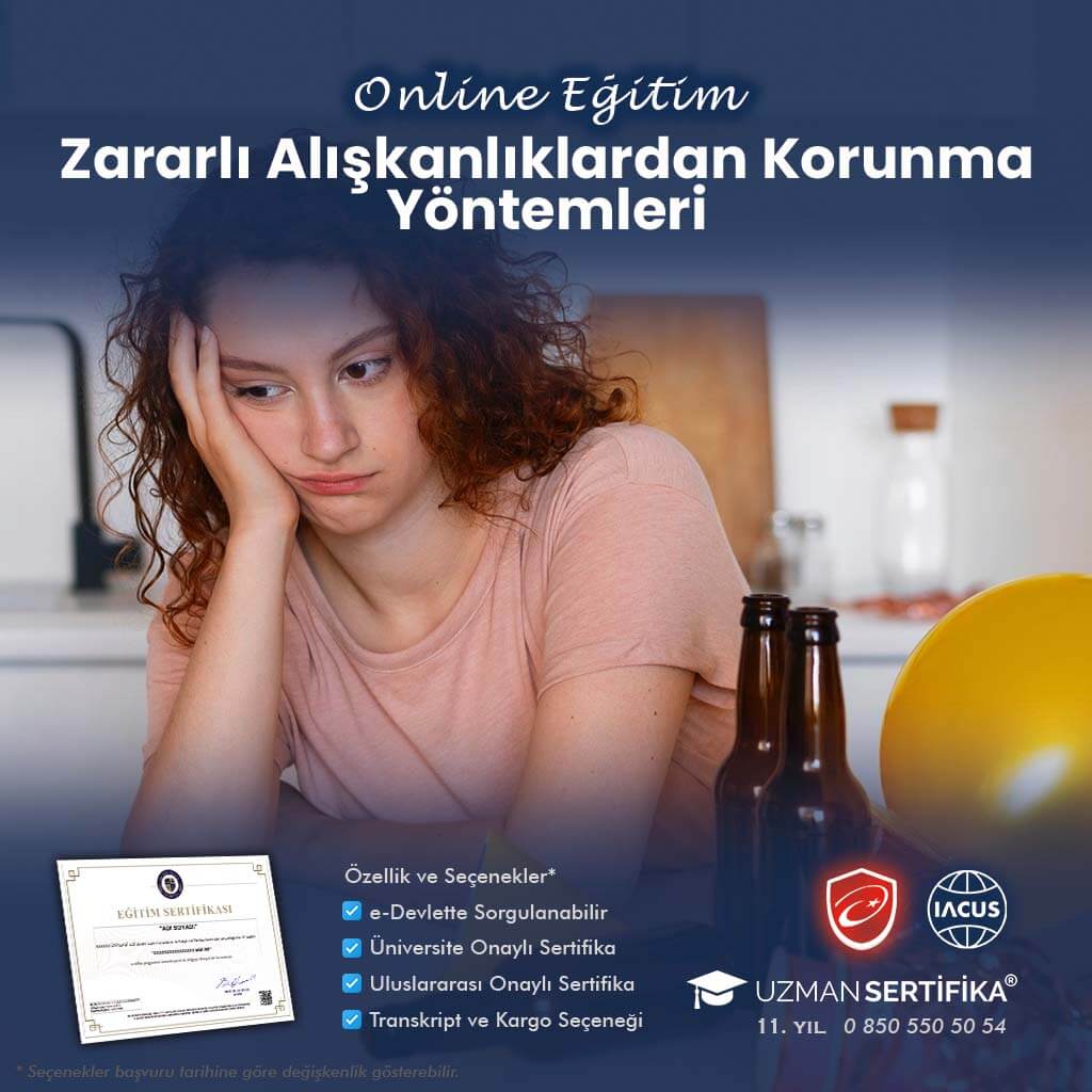 Zararlı Alışkanlıklardan Korunma Yöntemleri Eğitimi Sertifika Programı