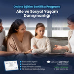 Aile ve Sosyal Yaşam Danışmanlığı Eğitimi Sertifika Programı