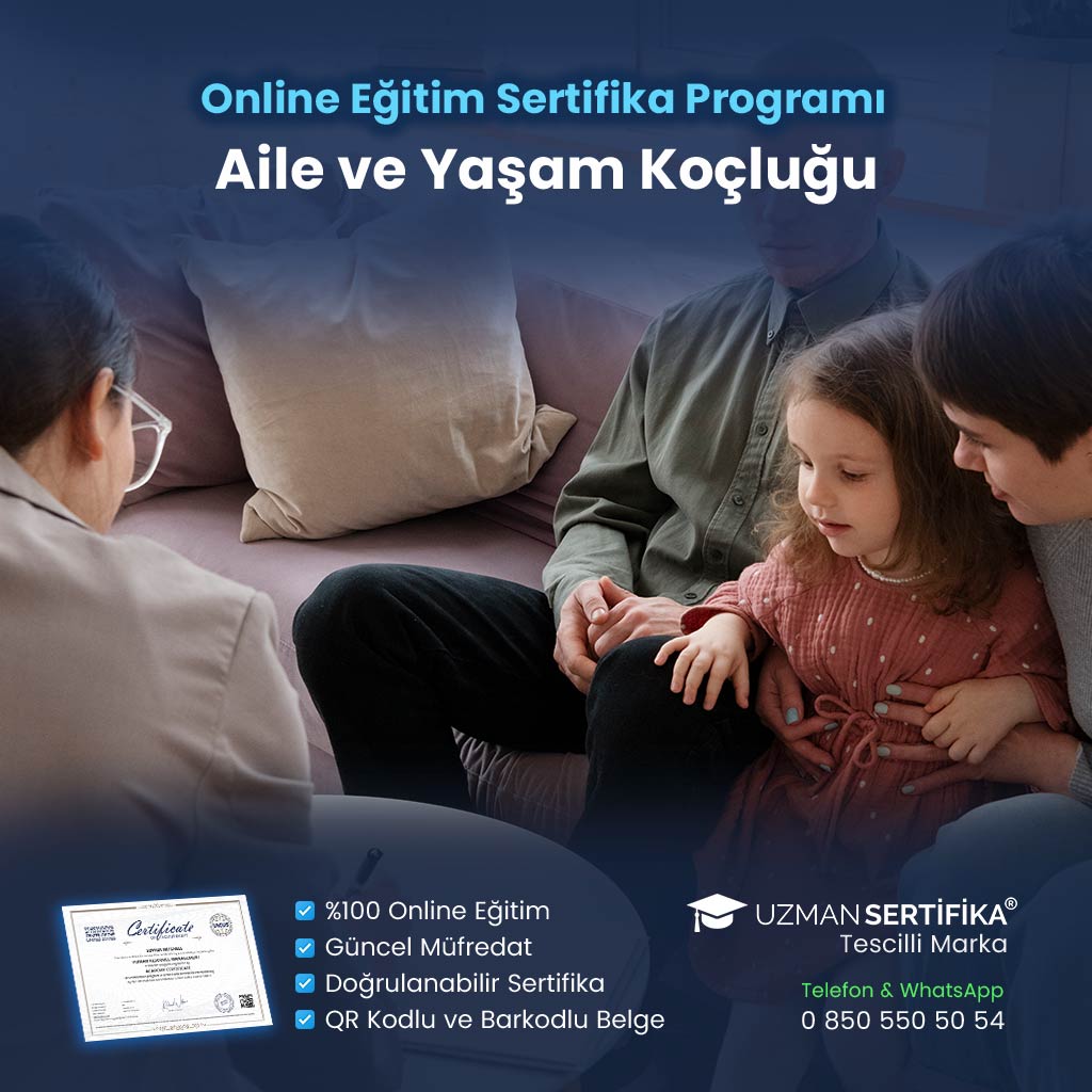 Aile ve Yaşam Koçluğu Eğitimi Sertifika Programı