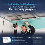 Alçı Levha Uygulayıcısı Eğitimi Sertifika Programı (MYK Belge Sınavı Hazırlık)