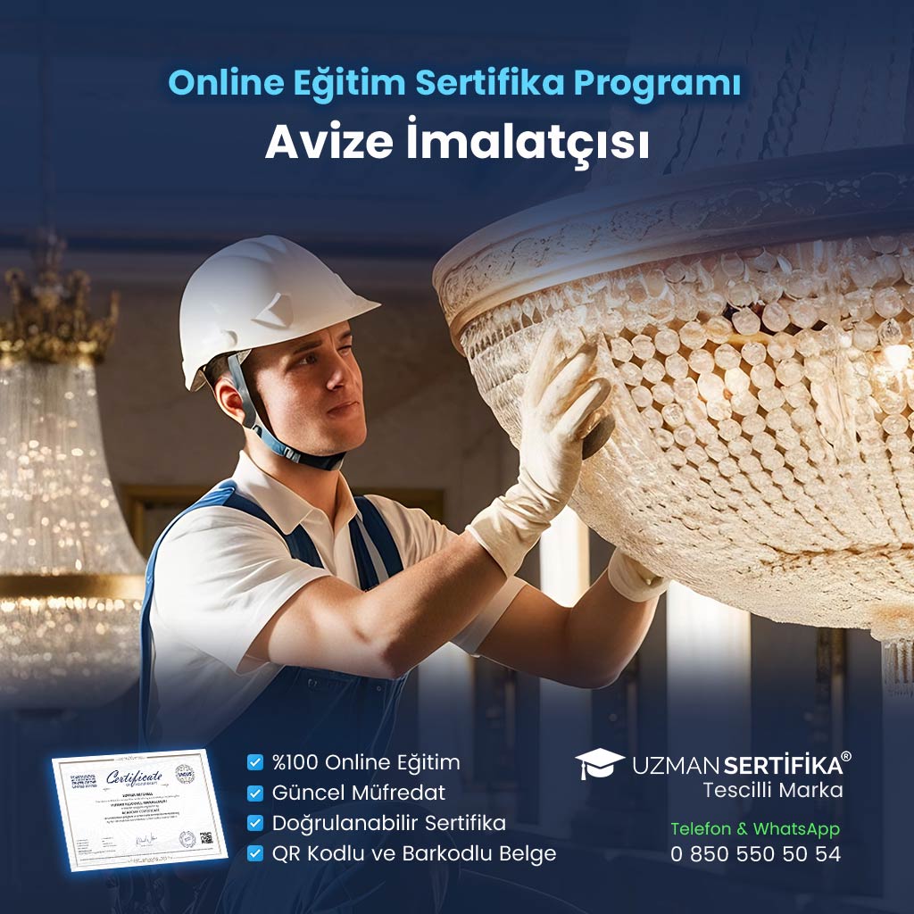 Avize İmalatçısı Eğitimi Sertifika Programı