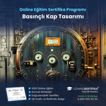 Basınçlı Kap Tasarımı Eğitimi Sertifika Programı