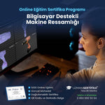 Bilgisayar Destekli Makine Ressamlığı Eğitimi Sertifika Programı
