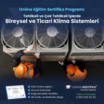 Tehlikeli ve Çok Tehlikeli İşlerde Bireysel ve Ticari Klima Sistemleri Eğitimi Sertifika Programı