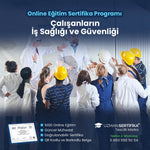 Çalışanların İş Sağlığı ve Güvenliği Eğitimi Sertifika Programı