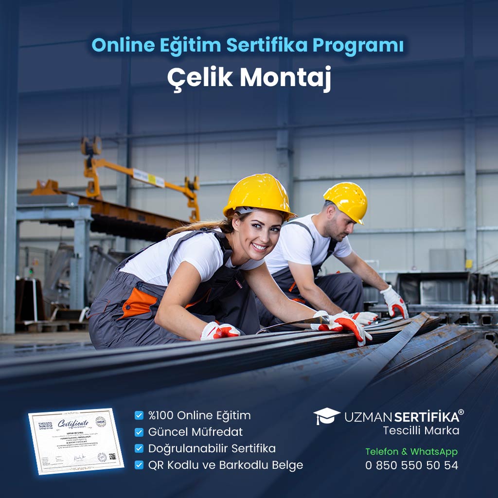 Çelik Montaj Eğitimi Sertifika Programı