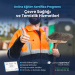 Çevre Temizlik Personeli Eğitimi Sertifika Programı