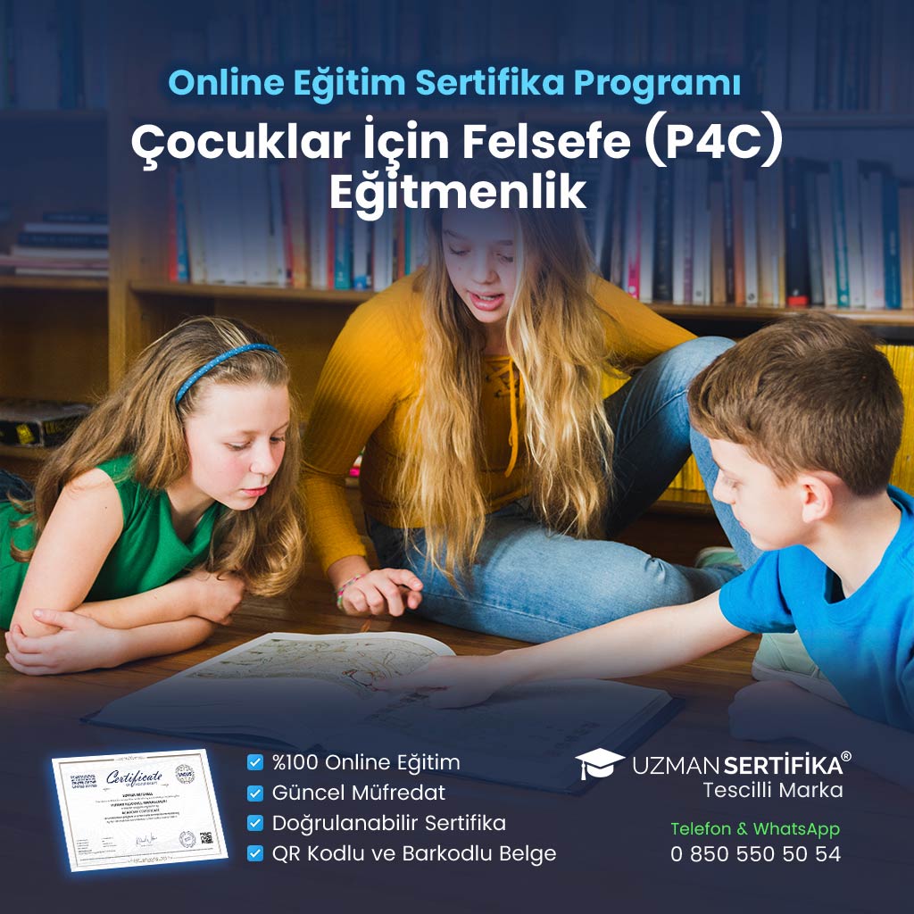 Çocuklar İçin Felsefe (P4C) Eğitmenlik Eğitimi Sertifika Programı