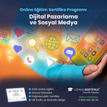 Dijital Pazarlama ve Sosyal Medya Eğitimi Sertifika Programı