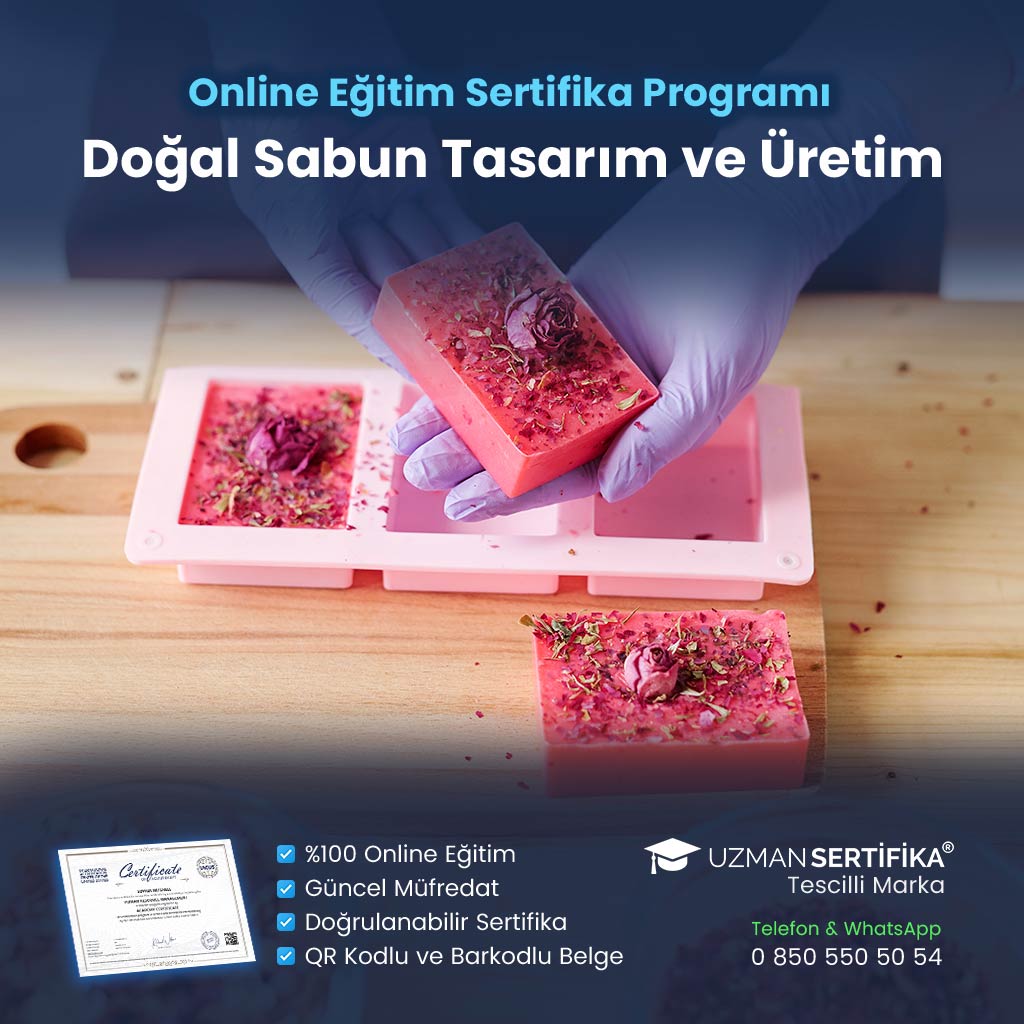 Doğal Sabun Tasarım ve Üretim Eğitimi Sertifika Programı