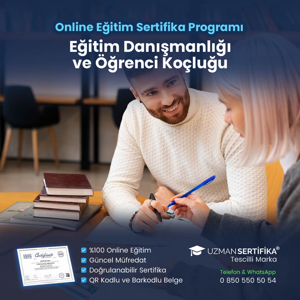 Eğitim Danışmanlığı ve Öğrenci Koçluğu Eğitimi Sertifika Programı