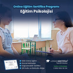 Eğitim ve Okul Psikolojisi Eğitimi Sertifika Programı