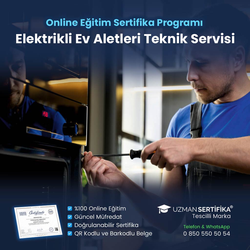 Elektrikli Ev Aletleri Teknik Servisi Eğitimi Sertifika Programı