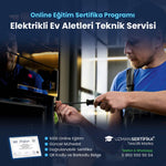 Elektrikli Ev Aletleri Teknik Servisi Eğitimi Sertifika Programı