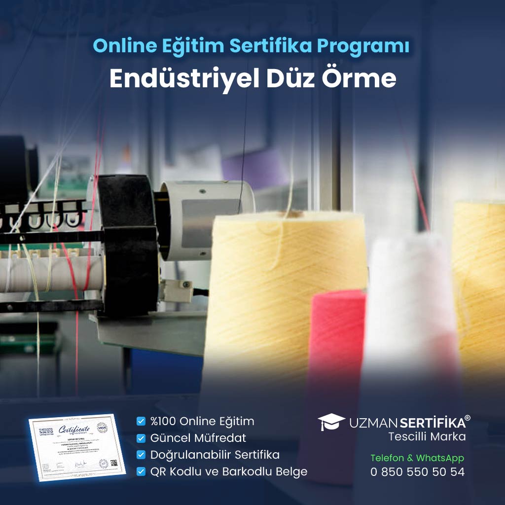 Endüstriyel Düz Örme Eğitimi Sertifika Programı