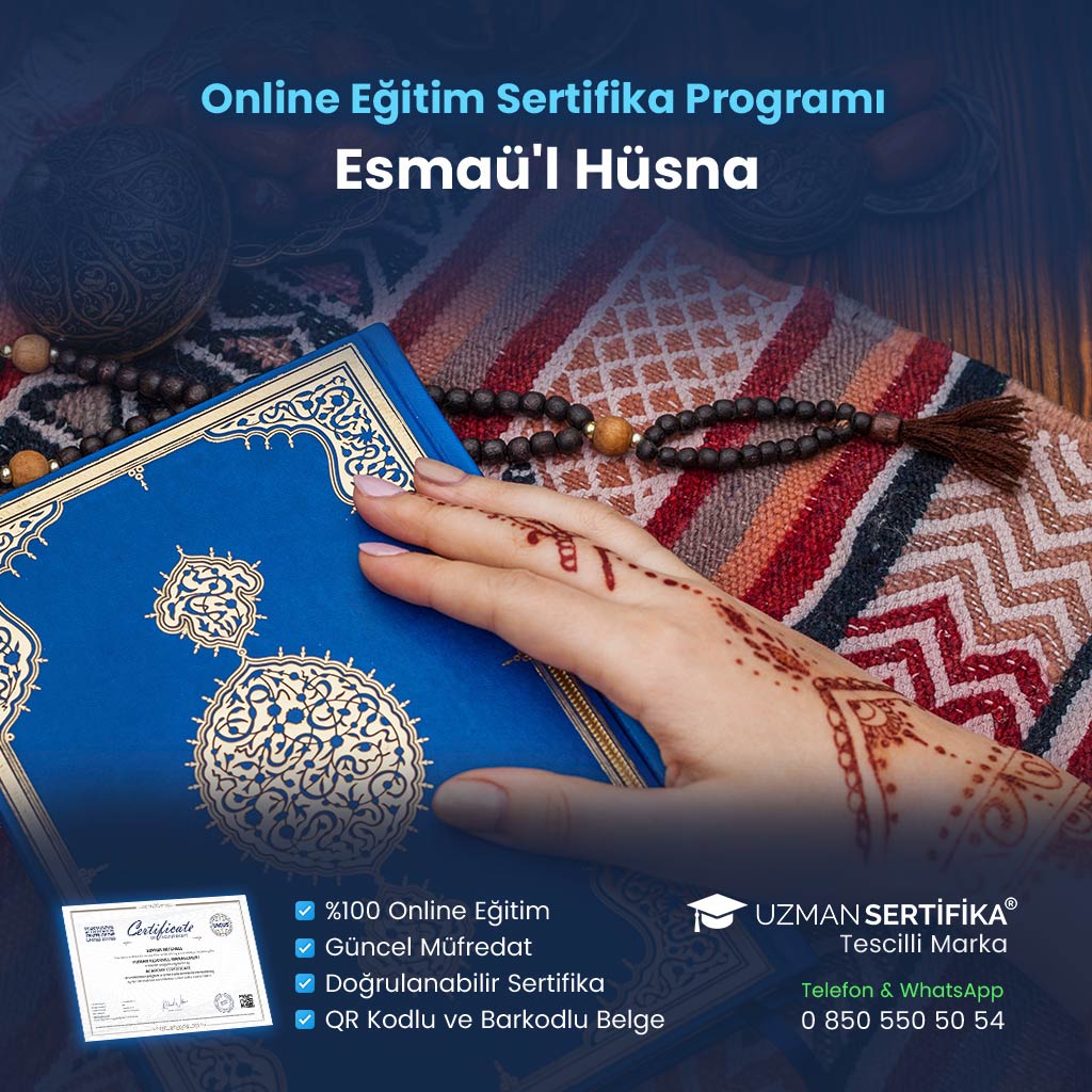 Esmaü'l Hüsna Eğitimi Sertifika Programı