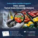 FSSC 22000 Temel Gıda Güvenliği Sistemi Eğitimi Sertifika Programı