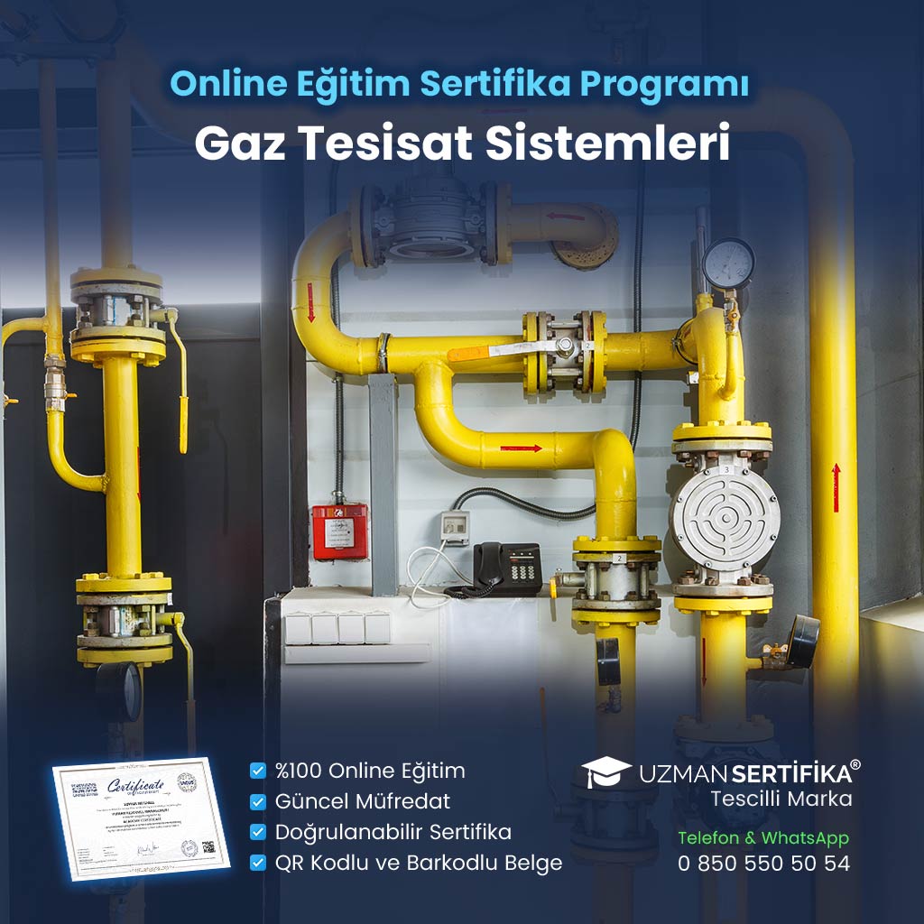Gaz Tesisat Sistemleri Eğitimi Sertifika Programı