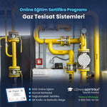 Gaz Tesisat Sistemleri Eğitimi Sertifika Programı