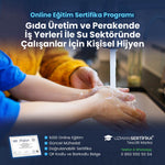 Gıda Üretim ve Perakende İş Yerleri İle Su Sektöründe Çalışanlar İçin Kişisel Hijyen Eğitimi Sertifika Programı