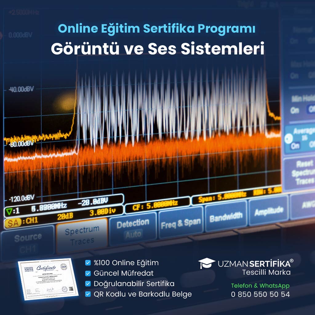 Görüntü ve Ses Sistemleri Eğitimi Sertifika Programı