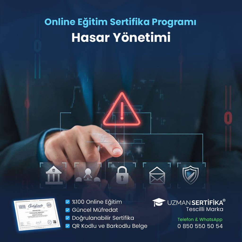 Hasar Yönetimi Eğitimi Sertifika Programı