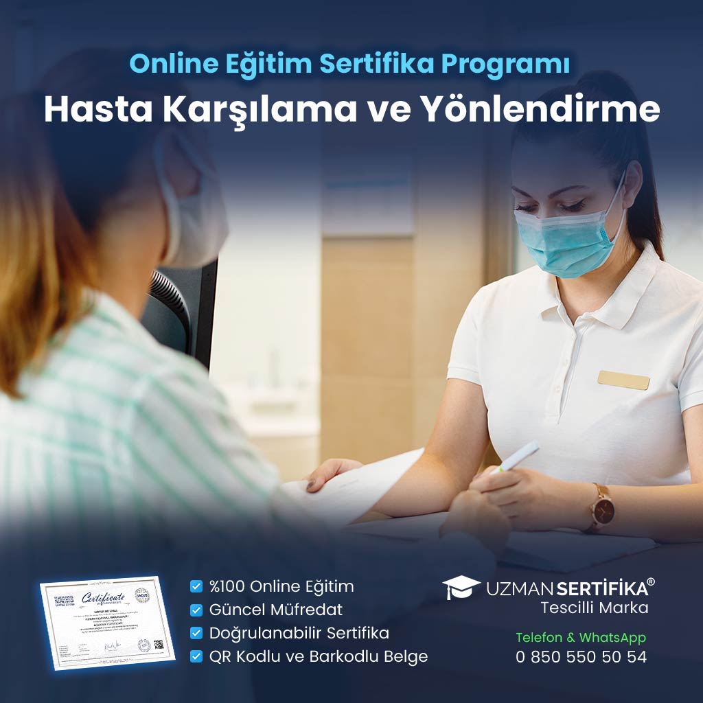 Hasta Karşılama ve Yönlendirme Eğitimi Sertifika Programı