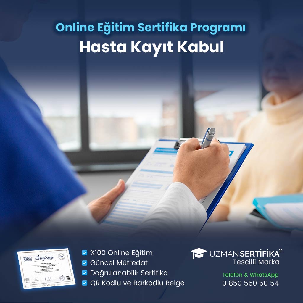 Hasta Kayıt Kabul Eğitimi Sertifika Programı
