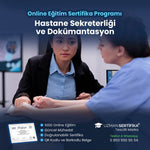 Hastane Sekreterliği ve Dokümantasyon Eğitimi Sertifika Programı