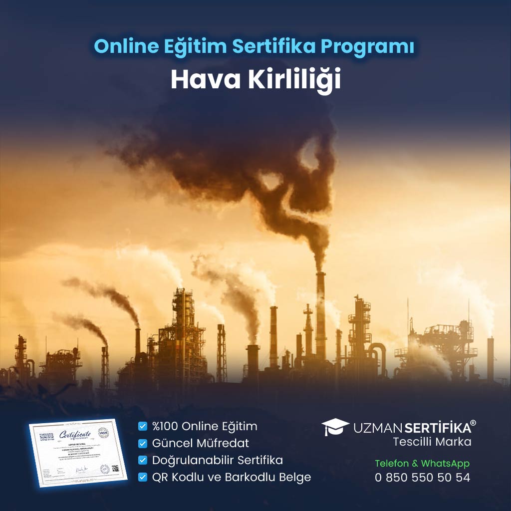Hava Kirliliği Eğitimi Sertifika Programı