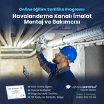Havalandırma Kanalı İmalat Montaj ve Bakımcısı Eğitimi Sertifika Programı
