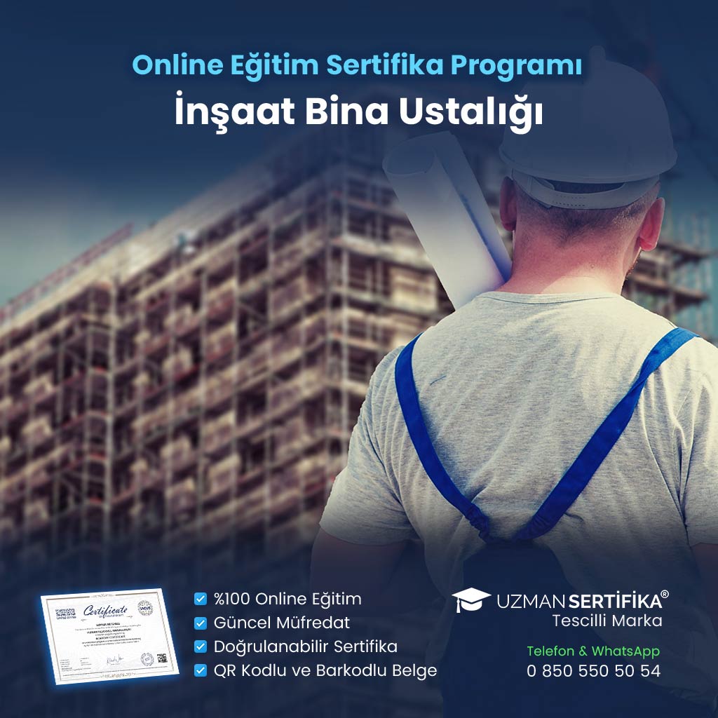 İnşaat Bina Ustalığı Eğitimi Sertifika Programı