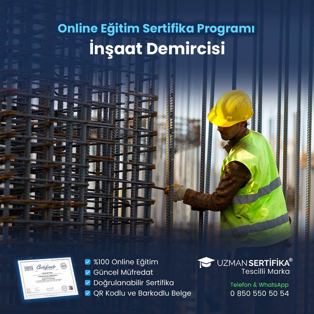 İnşaat Demircisi Eğitimi Sertifika Programı