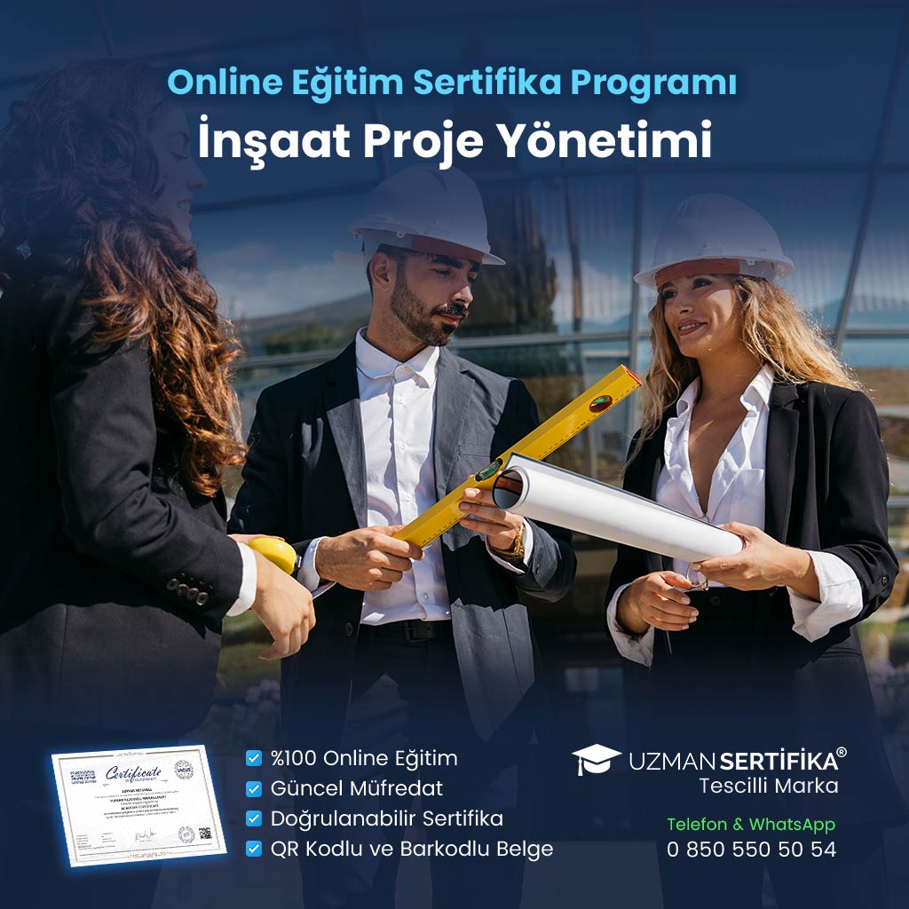 İnşaat Proje Yönetimi Eğitimi Sertifika Programı