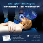 İşletmelerde Tıbbi Aciller Beceri Eğitimi Sertifika Programı